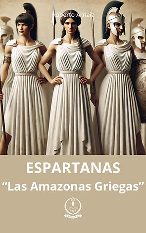 Libro Espartanas Las amazonas griegas