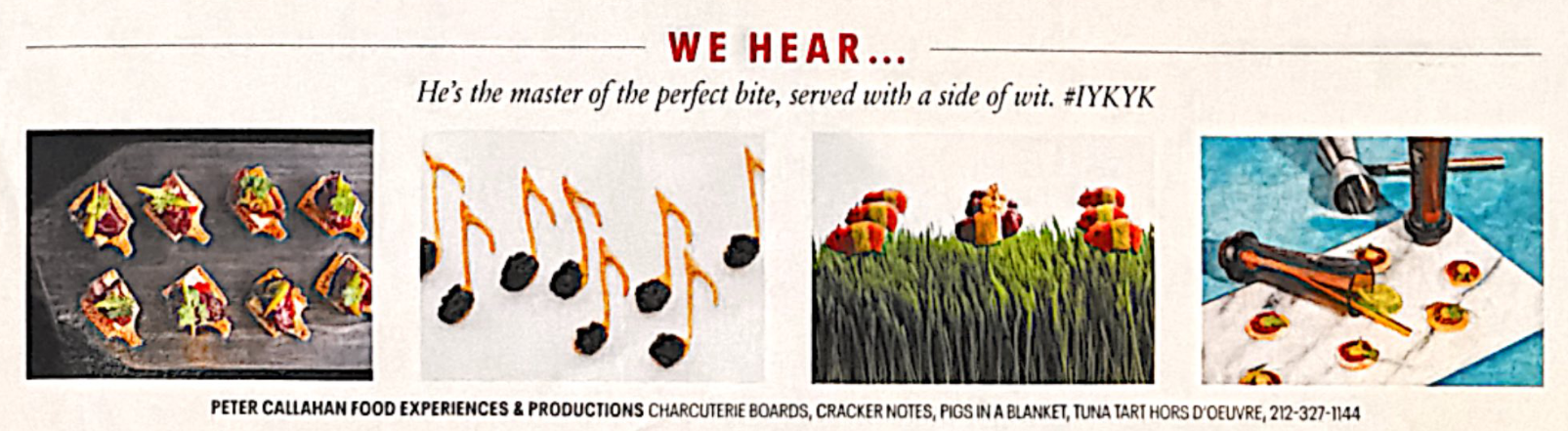 Town & Country We Hear feature showing Peter Callahan’s miniature charcuterie boards, cracker notes, pigs in a blanket and tuna tart hors d’oeuvres