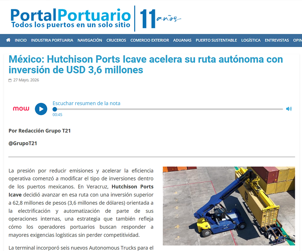 Portal Portuario - México: Hutchison Ports Icave acelera su ruta autónoma con inversión de USD 3,6 millones