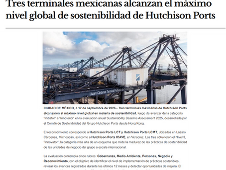El Sol Maya- Tres terminales mexicanas alcanzan el máximo nivel global de sostenibilidad de Hutchison Ports