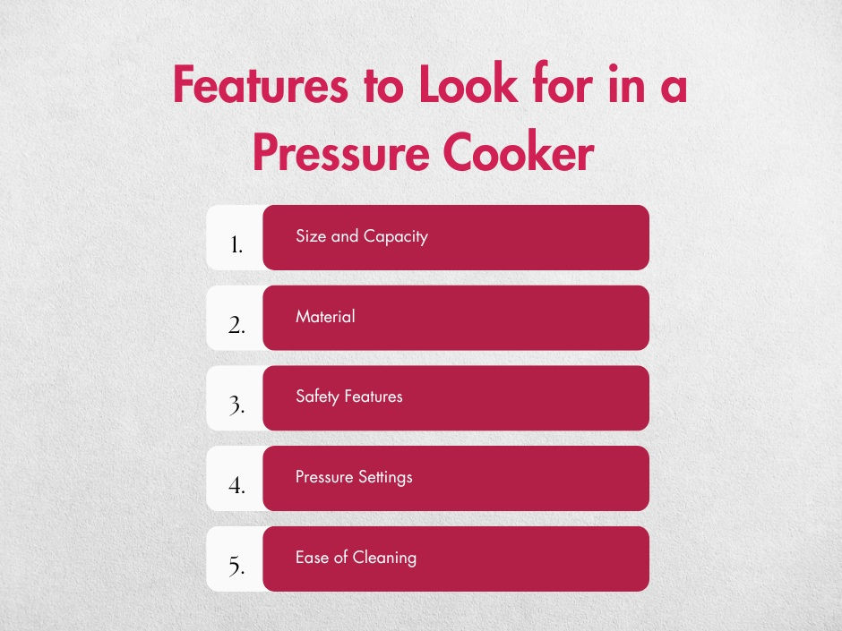 Key Features to Look for in a Pressure Cooker