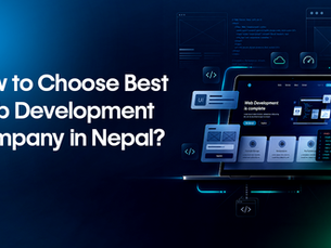 Choose Best Web Development Company in Nepal