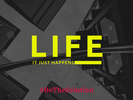 Keep Life From Just Happening