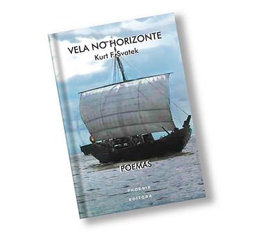 Vela-no-Horizonte---Poemas---Kurt-F.-Svatek.jpg