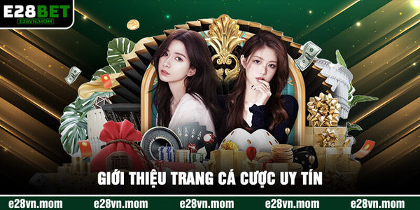 Giới thiệu trang cá cược uy tín.jpg