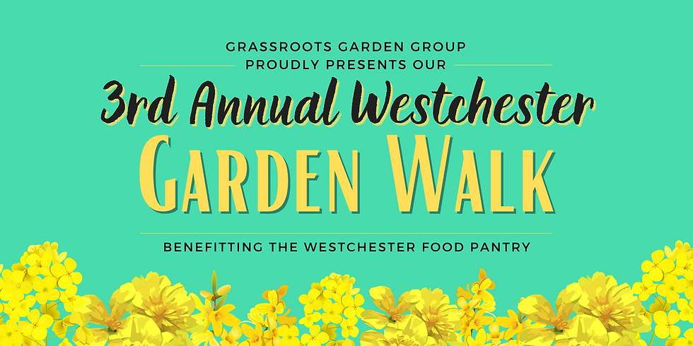 3rd Annual Westchester Garden Walk and Raffle