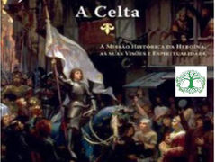 Joana D'Arc - A Celta