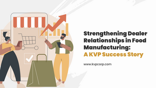 Strengthening Dealer Relationships in Consumer Goods Industry using Salesforce Platform: A KVP Success Story