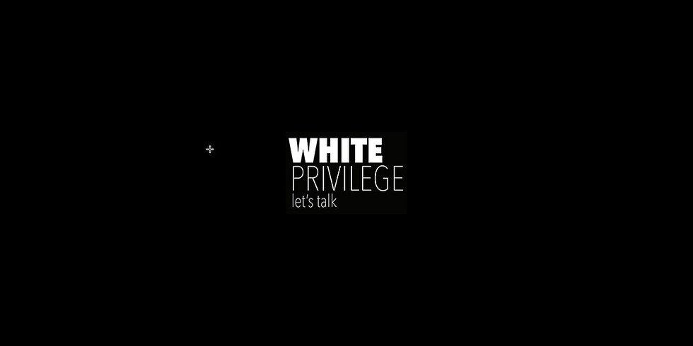 White Privilege: A Community Action Dialogue