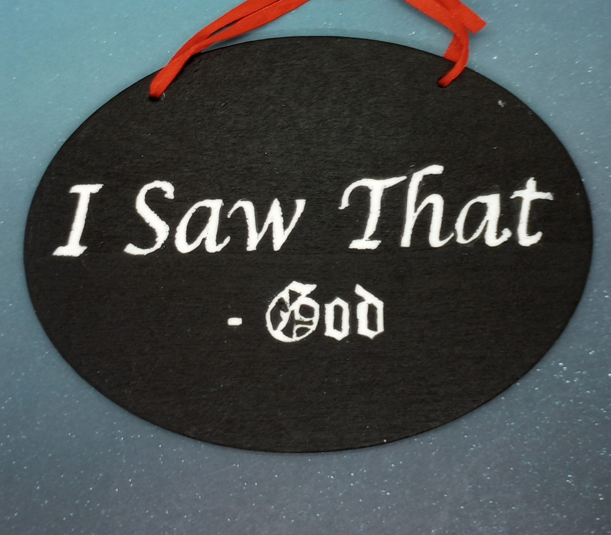 I saw that - God