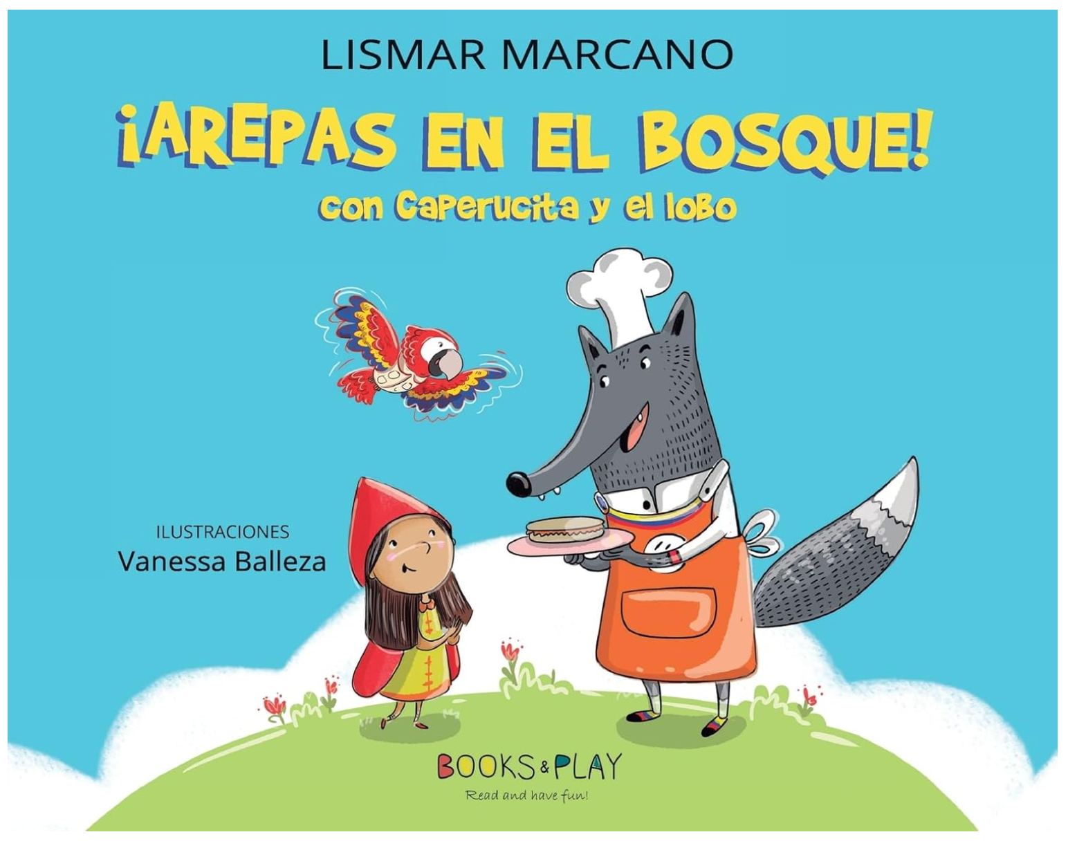 AREPAS EN EL BOSQUE con Caperucita y el Lobo