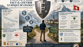 Franc fort : faut-il couvrir le risque de change sur ses investissements ?