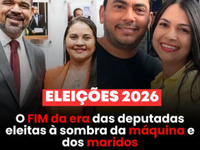 IMPERATRIZ E BURITICUPU: As primeiras-damas e o futuro político na Assembleia