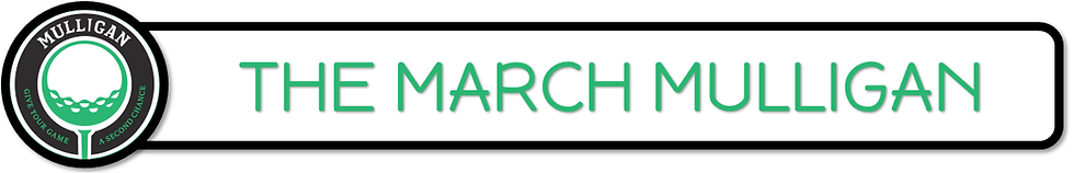 03. March Mulligan.png