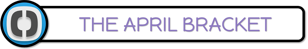 04. April Bracket.png