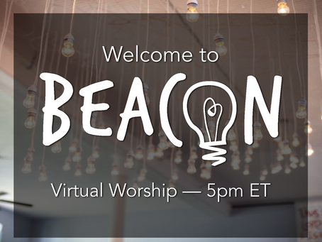 Beacon Worship 5/30/2021
