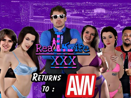 “Real Life” XXX Set for a Second Year at 2024 AVN Adult Entertainment Expo