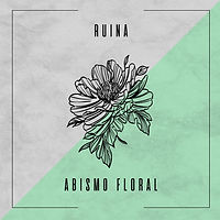 Ruina_Abismo Floral_Cover_Web.jpeg