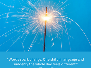 The Words We Choose (and Why They Matter) - July 14, 2025