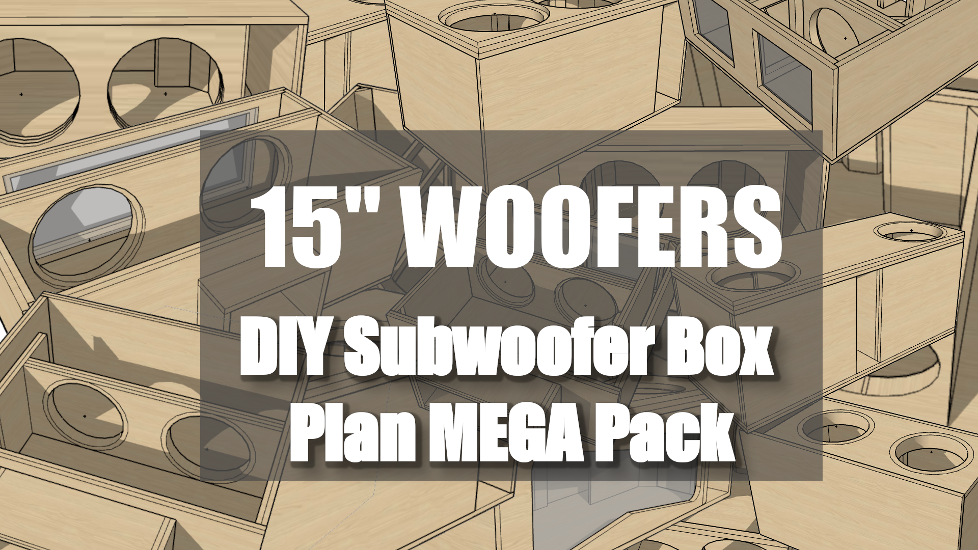 15" Subwoofer Box Plans Pack!