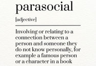 "Parasocial" as defined by the Cambridge dictionary