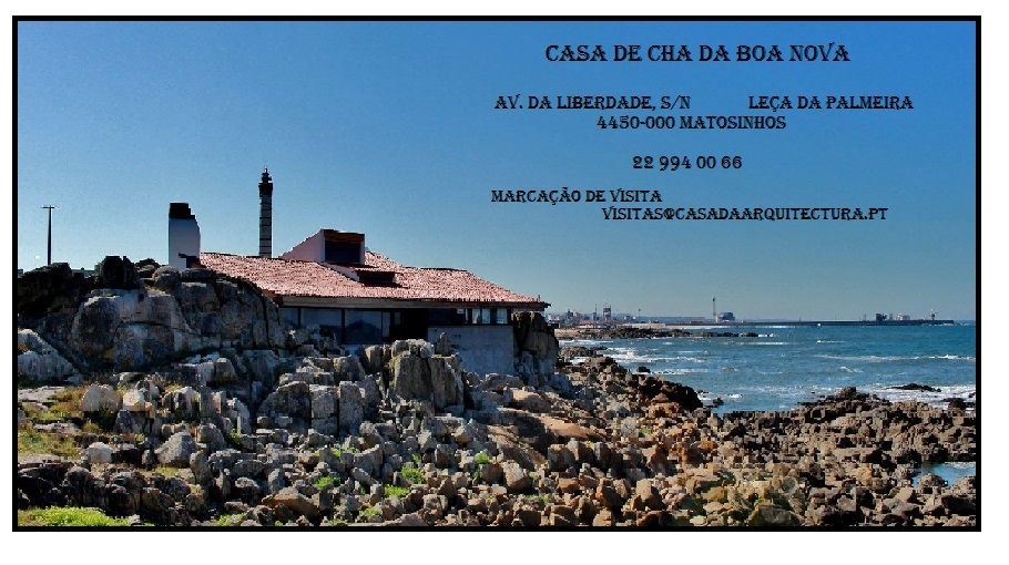 CASA DE CHA DA BOA NOVA