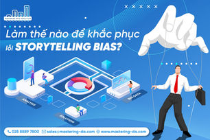 Làm thế nào để khắc phục lỗi Storytelling Bias?