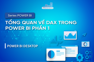 Tổng Quan Về DAX Trong Power BI Phần 1