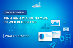 Định Hình Dữ Liệu Trong Power BI Desktop