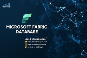 Microsoft Fabric Database – Công cụ phân tích dữ liệu hàng đầu