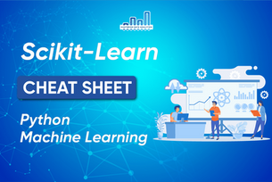 Scikit-Learn Cheat Sheet: Python Machine Learning