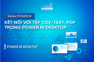 Kết Nối Với Tệp CSV/Text/PDF Trong Power BI Desktop