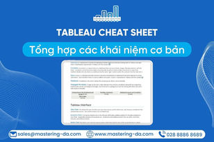 Tableau Cheat Sheet – Tổng Hợp Các Khái Niệm Cơ Bản Trong Tableau