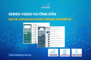 Series Video Hướng Dẫn Data Vizualization Trong Power BI