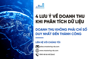 Phân Tích Dữ Liệu Doanh Nghiệp: 4 Lưu Ý Về Doanh Thu
