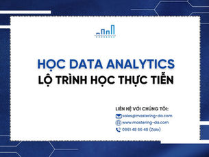 Học Data Analytics: Lộ Trình Thực Tiễn Cho 3 Nhóm Người Học