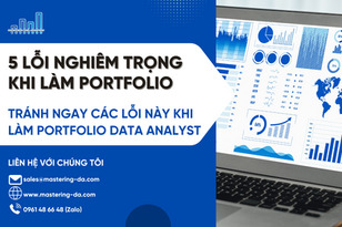 5 Lỗi Cần Tránh Khi Xây Dựng Portfolio Data Analyst Intern