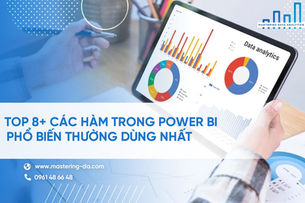 Tổng hợp 8+ Các Hàm Trong Power BI phổ biến nhất