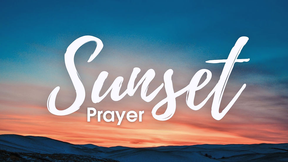 Sunset Prayer