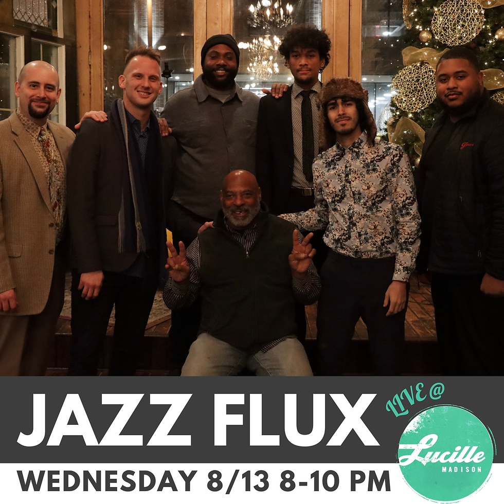 JAZZ @ LUCILLE: Jazzflux from Milwaukee!