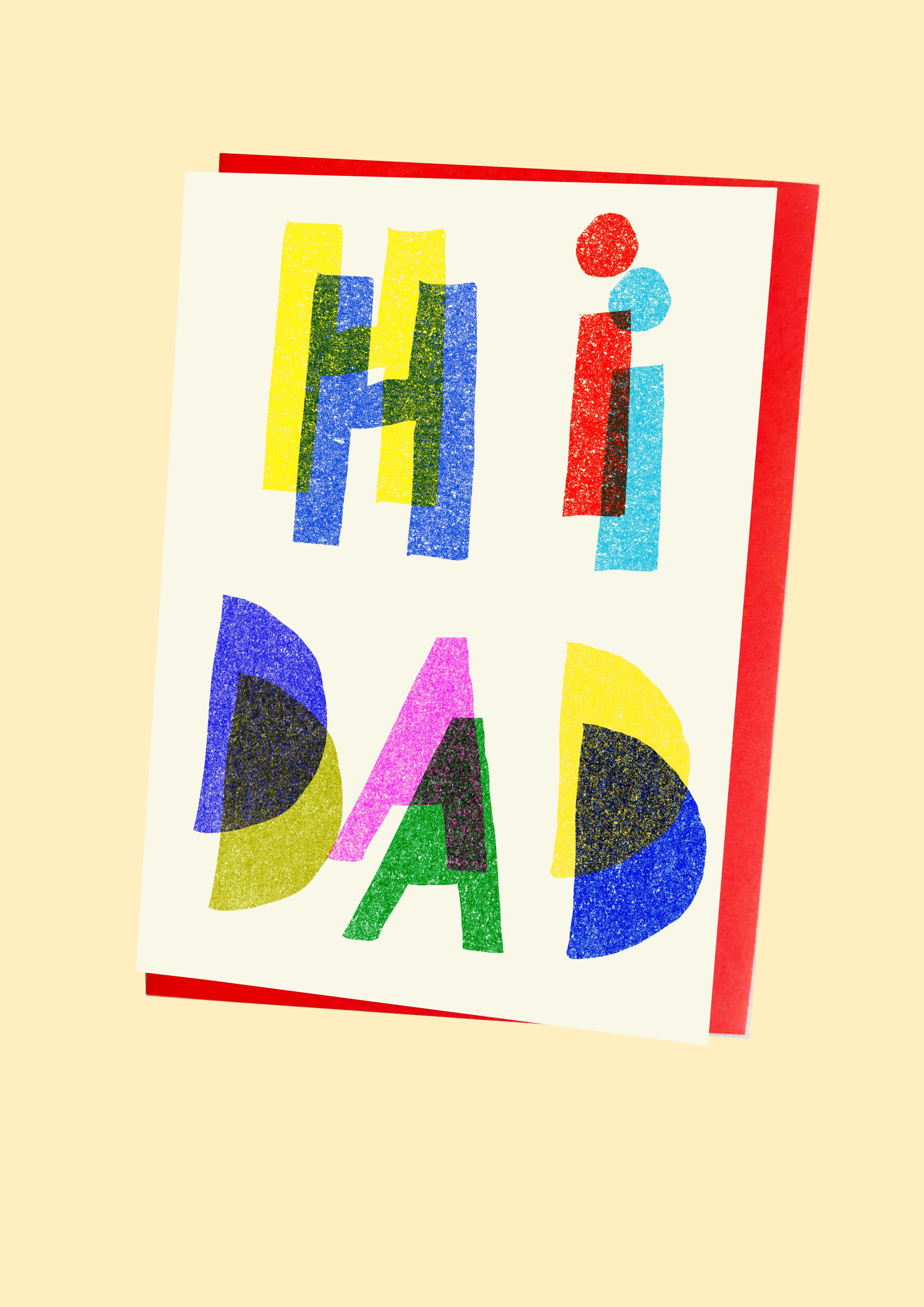 Hi Dad Greeting Card