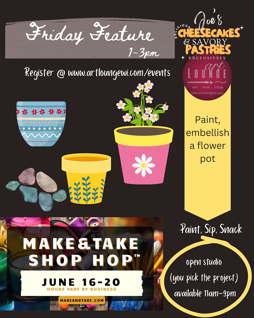 Falls Make & Take Week - Flower Pot Painting Workshop
