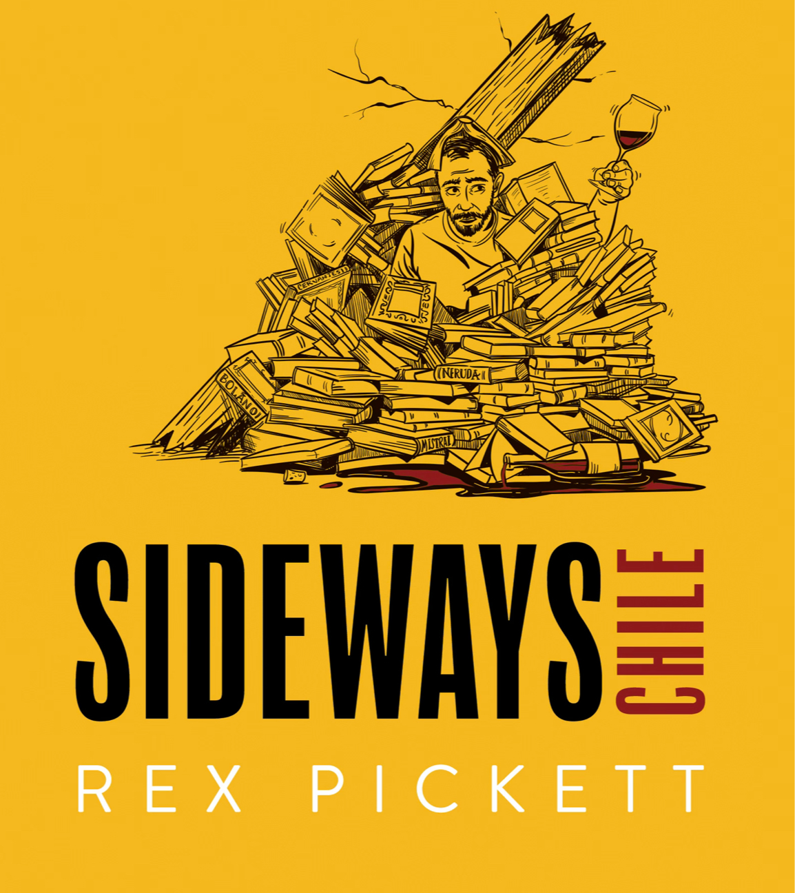 Sideways Chile Signed Hardcover