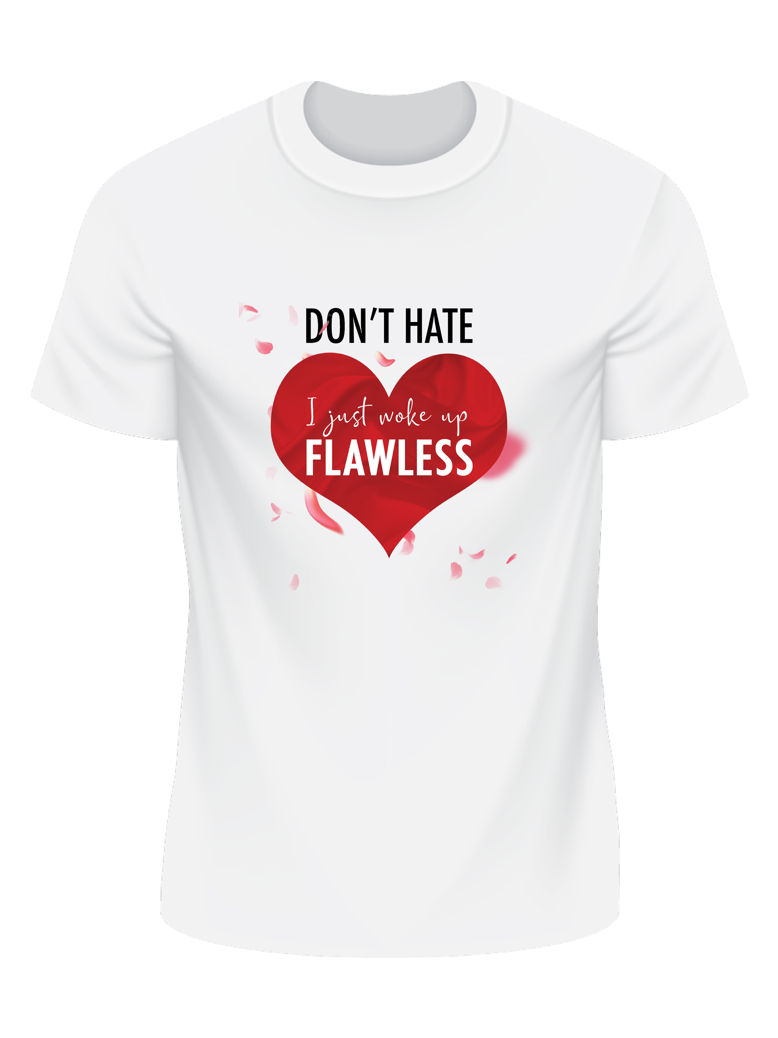 Don't hate I just woke up flawless