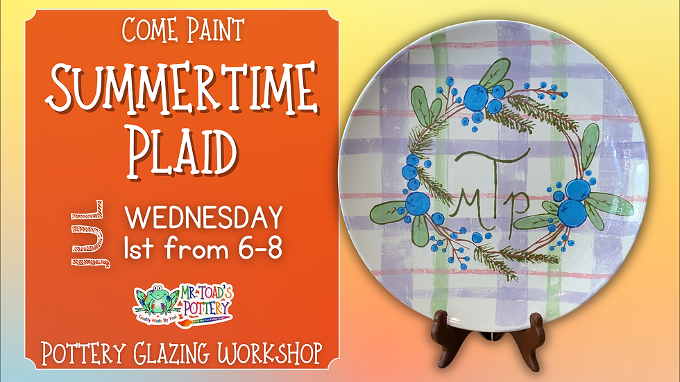 Summertime Plaid Pottery Glazing Workshop