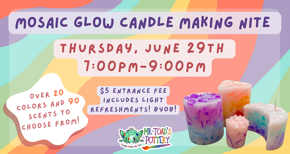 Mosaic Glow Candle Making Nite