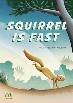 Squirrel is Fast