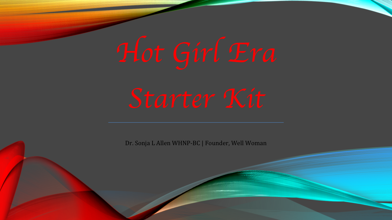 Hot Girl Era Starter Kit