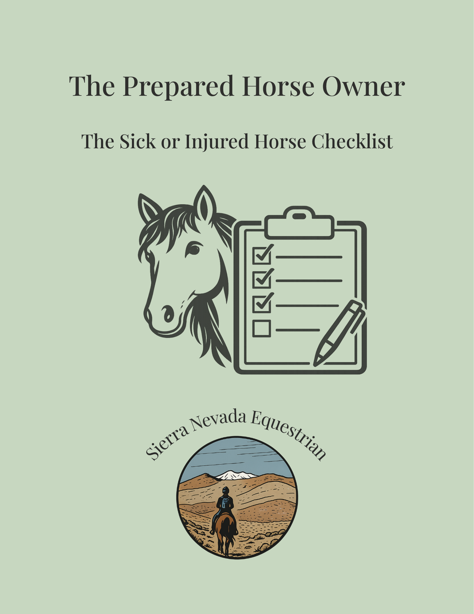 The Prepared Horse Owner: The Sick or Injured Horse Checklist