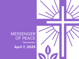 The Messenger of Peace | April 7, 2025
